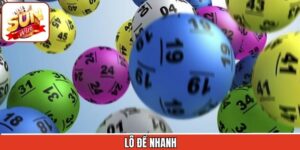 Lô Đề Nhanh Sunwin - Đặt Cược Siêu Tốc, Nhận Về Lãi Khủng