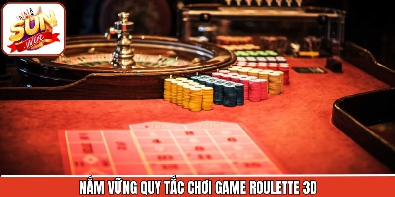 Luật chơi cần nắm khi thành viên tham gia chơi Roulette 3D