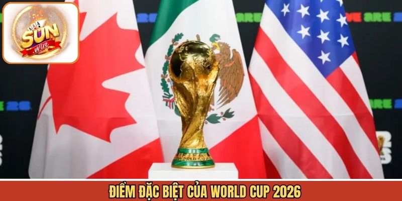 Những điểm đặc biệt về thời gian tổ chức WC