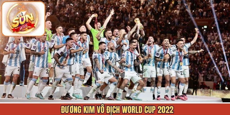 Đương Kim Vô Địch World Cup 2022 - Argentina Trở Lại