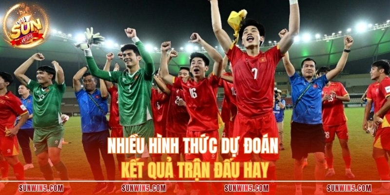 Nhiều hình thức dự đoán kết quả trận đấu hay
